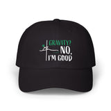 Gravity? No, I'm Good Classic Dad Cap - Relaxed Fit White Hat for Casual Wear