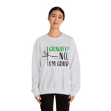 Pole Dance Crewneck Sweatshirt - Gravity? No, I'm Good