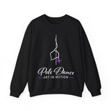 Pole Dance Sweatshirt - Pole Dance Art in Motion, Gift for Dancers