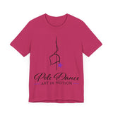 Pole Dance Art In Motion Shirt