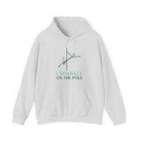 I Sparkle on the Pole Hoodie - Unisex