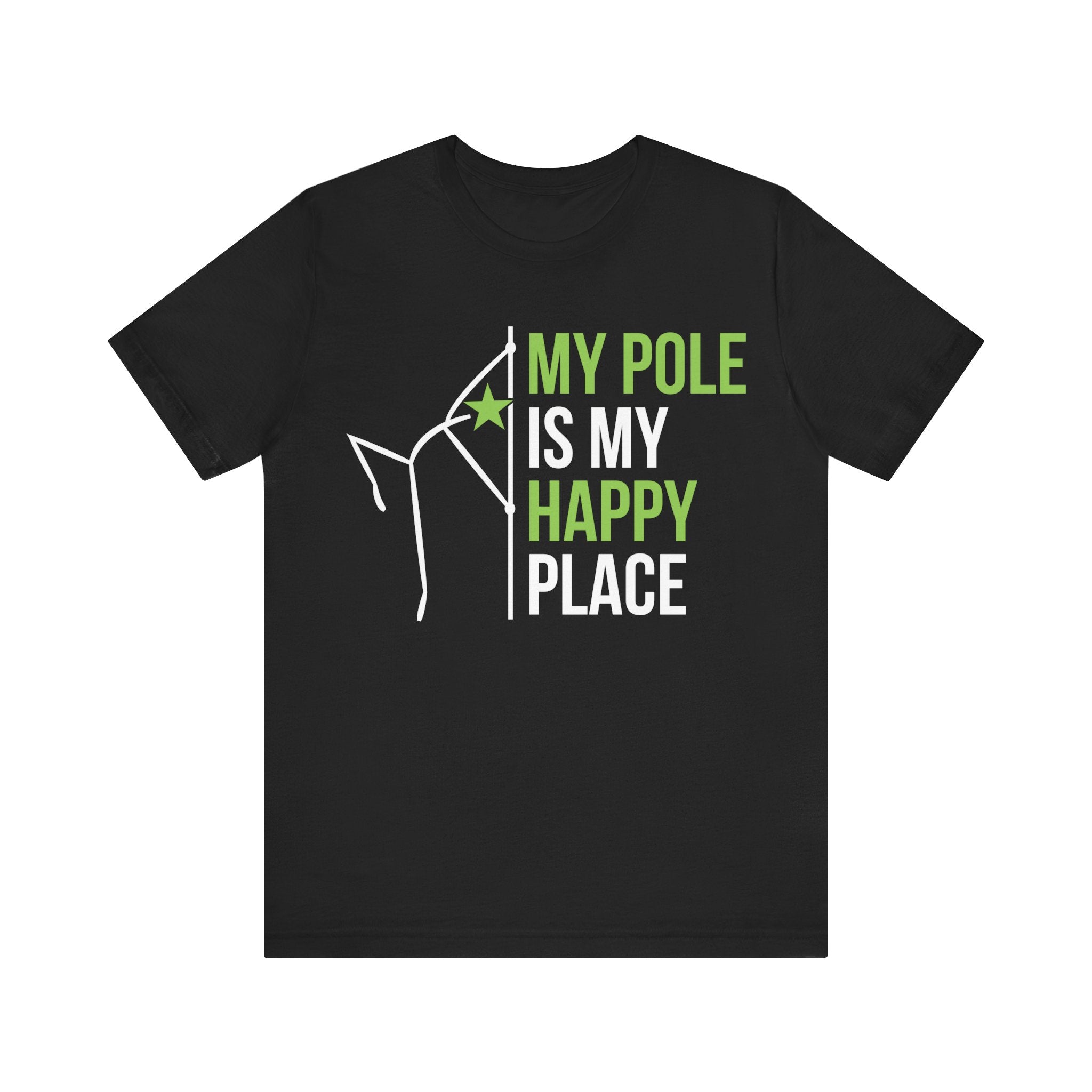 Pole Dancing Tee - My Pole is My Happy Place T-Shirt
