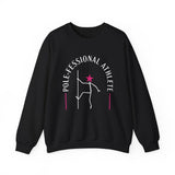 Pole Dance Sweatshirt - Pole-fessional Athlete, Gift for Dancers