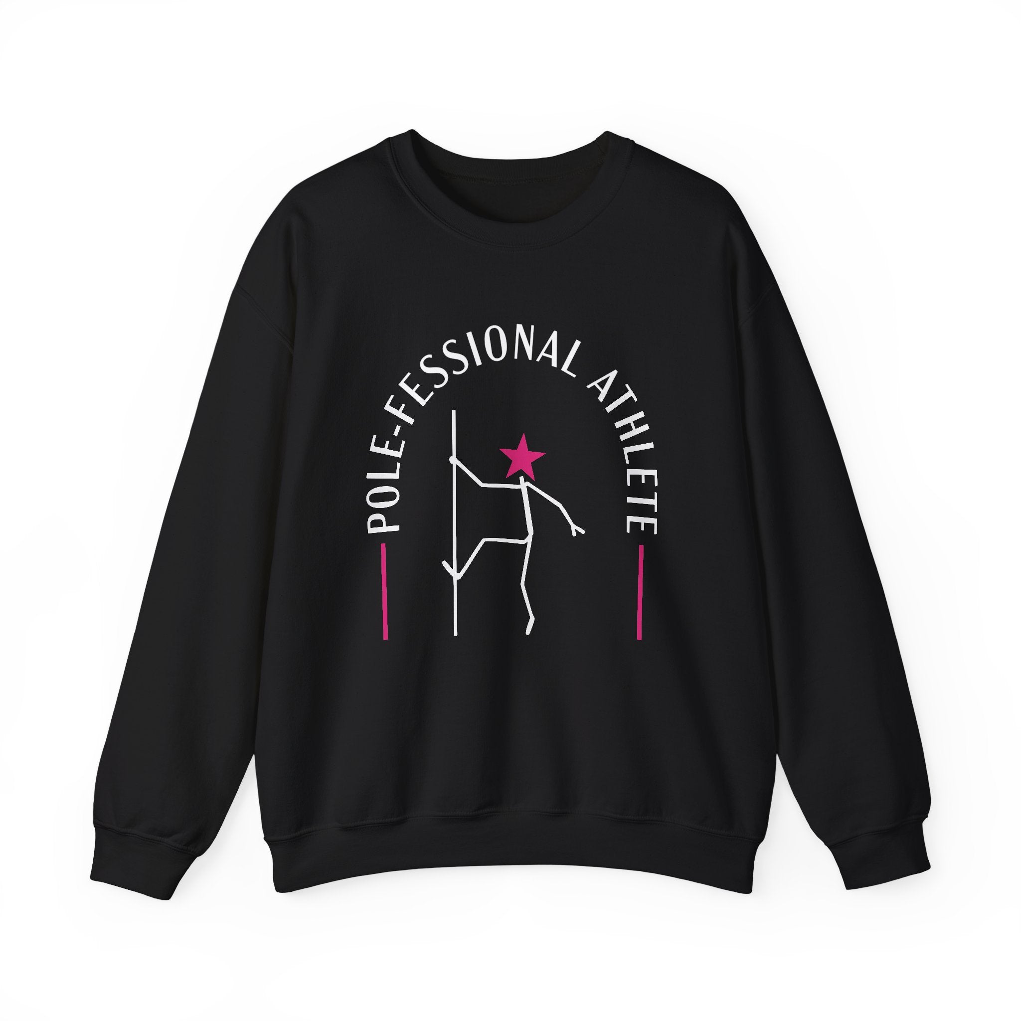 Pole Dance Sweatshirt - Pole-fessional Athlete, Gift for Dancers