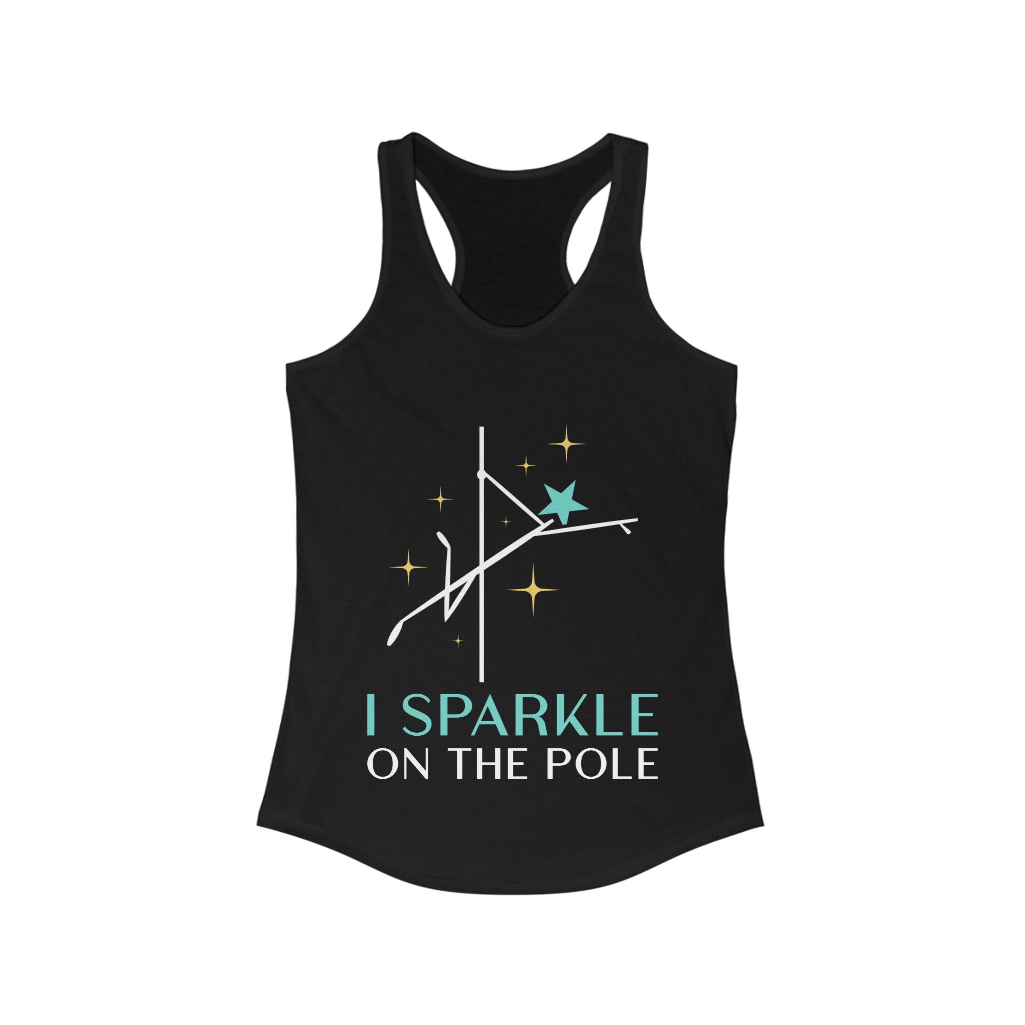 I Sparkle on the Pole, Pole Dance Racerback Tank