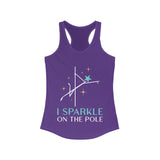 I Sparkle on the Pole, Pole Dance Racerback Tank