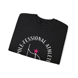 Pole Dance Sweatshirt - Pole-fessional Athlete, Gift for Dancers