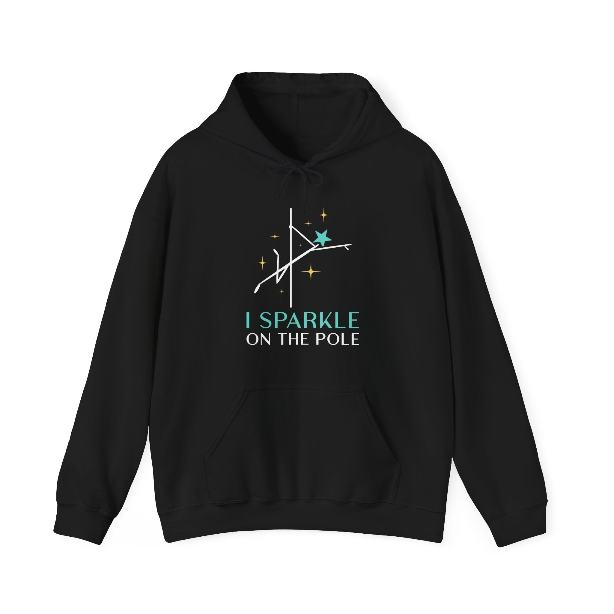 I Sparkle on the Pole Hoodie - Unisex