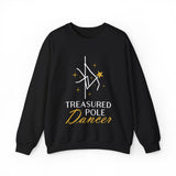 Pole Dance Sweatshirt - Treasured Pole Dancer, Pole Dance Gift