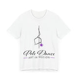 Pole Dance Art In Motion Shirt